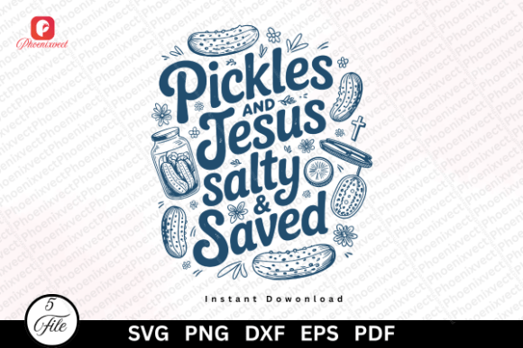 Funny Christian Pickle Jesus Salty SVG Illustrations